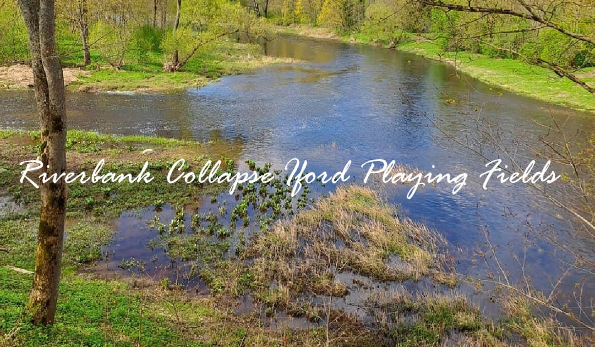 Riverbank Collapse Iford Playing Fields