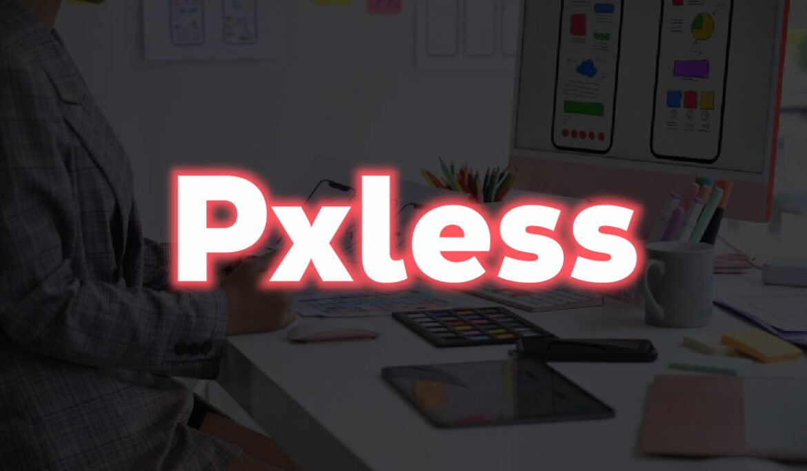 Pxless